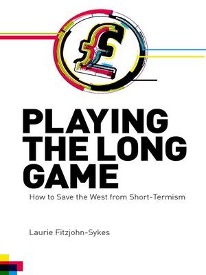 cover image of Playing the Long Game